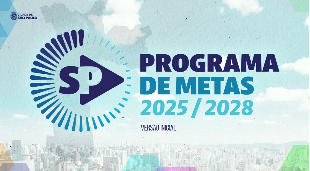 Programa de Metas 2025, 2028. Versão inicial