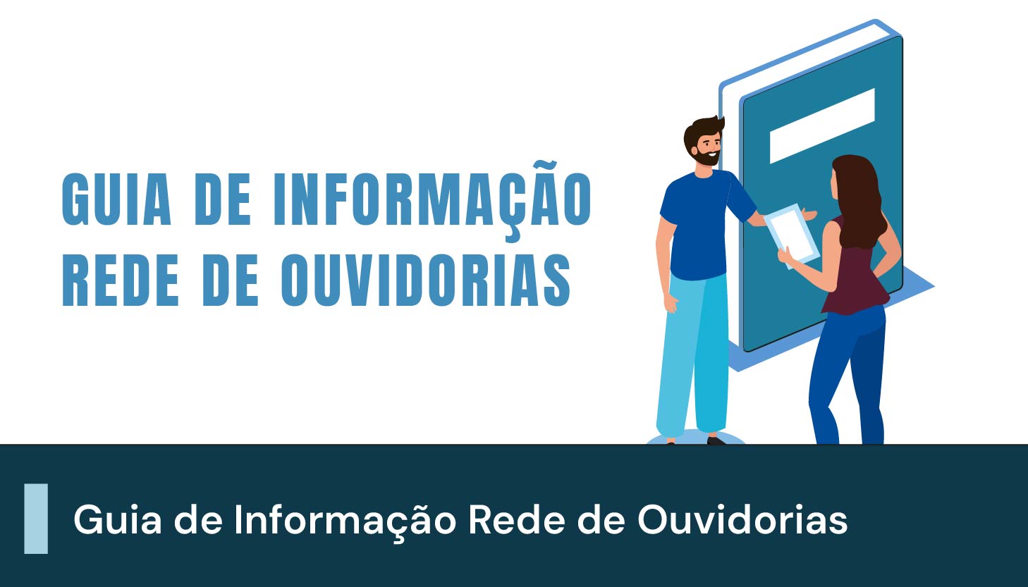 A imagem possui um fundo branco, com uma ilustração de um homem e uma mulher à direita. Ao centro, um texto descrito 